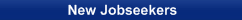 New Jobseekers