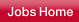 Jobs Home